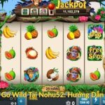 Cách Chơi Apes Go Wild Tại Nohu52 Hướng Dẫn Chi Tiết Đầy Đủ