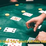 Cách Chơi Xì Dách Trên Nohu52 Dễ Hiểu Cho Người Mới