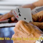 Cách Ghi Nhớ Bài Tiến Lên Hiệu Quả Cho Bet Thủ Chiến Thắng