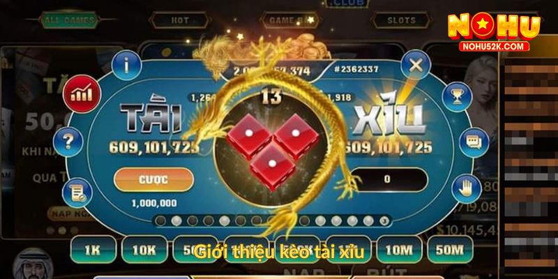 Giới thiệu kèo tài xỉu