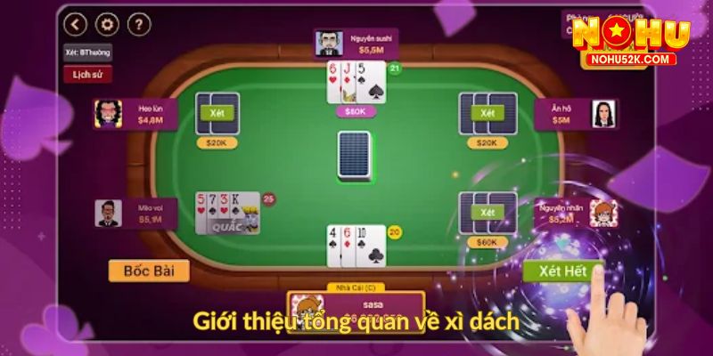 Giới thiệu tổng quan về xì dách