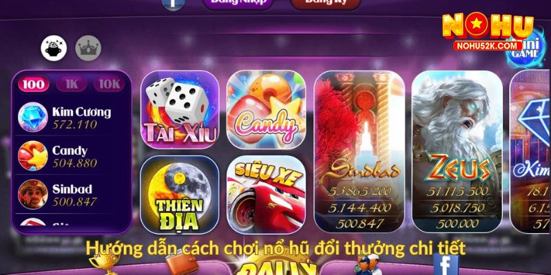 Hướng dẫn cách chơi nổ hũ đổi thưởng chi tiết