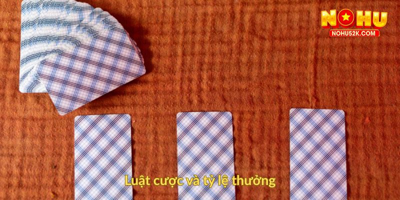 Luật cược và tỷ lệ thưởng