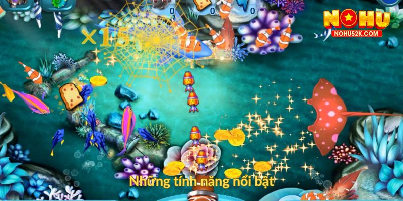 Những tính năng nổi bật