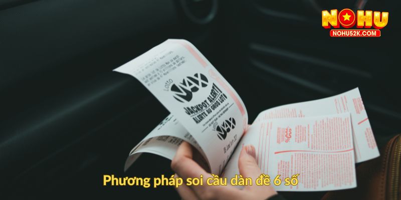 Phương pháp soi cầu dàn đề 6 số
